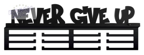 Wieszak na medale - NEVER GIVE UP Wieszak na medale - NEVER GIVE UP