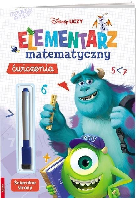 Disney Uczy. Elementarz matematyczny. Ćwiczenia Disney Uczy. Elementarz matematyczny. Ćwiczenia
