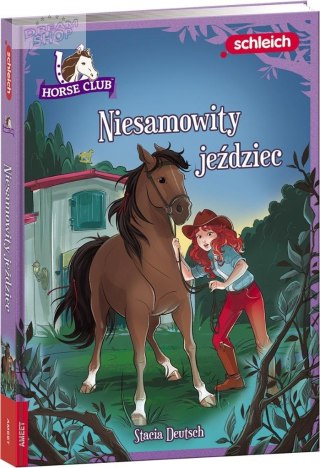 Horse Club. Niesamowity jeździec