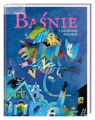 Baśnie i legendy polskie