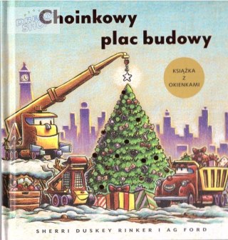 Choinkowy plac budowy. Książka z okienkami