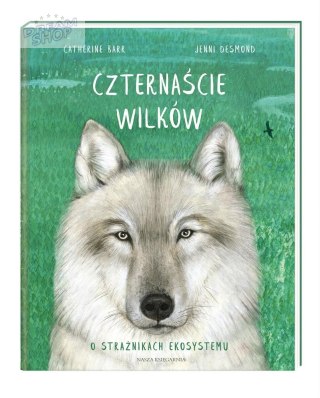 Czternaście wilków