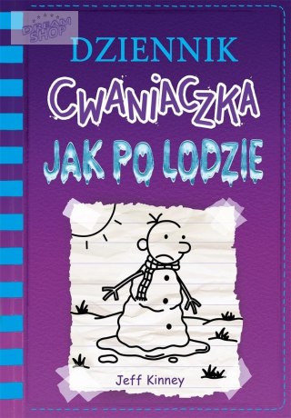 Dziennik cwaniaczka. Jak po lodzie