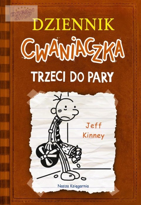 Dziennik cwaniaczka. Trzeci do pary w.3 Dziennik cwaniaczka. Trzeci do pary w.3