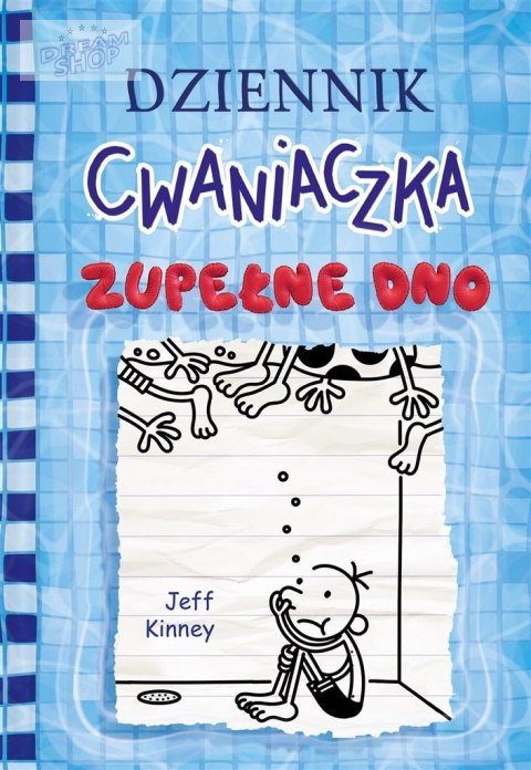 Dziennik cwaniaczka. Zupełne dno Dziennik cwaniaczka. Zupełne dno