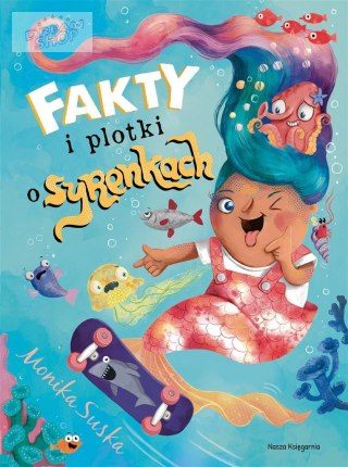 Fakty i plotki o syrenkach