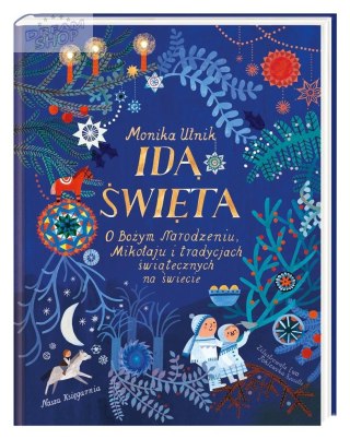 Idą święta! O Bożym Narodzeniu