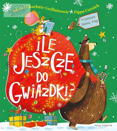 Ile jeszcze do Gwiazdki? Ile jeszcze do Gwiazdki?