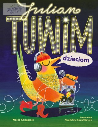 Julian Tuwim dzieciom
