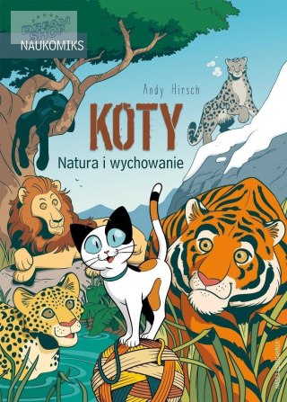 Koty - natura i wychowanie