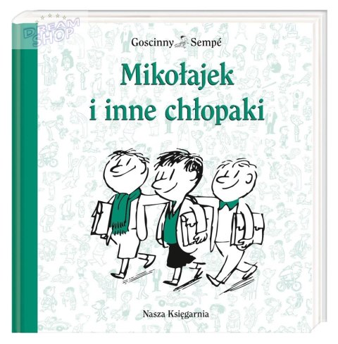 Mikołajek i inne chłopaki Mikołajek i inne chłopaki