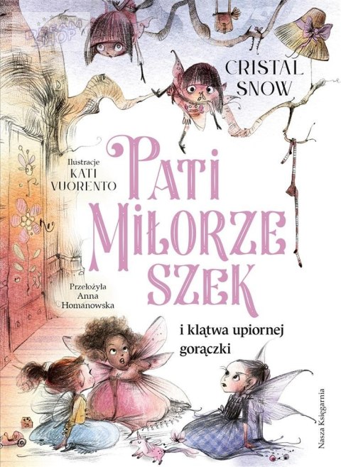 Pati Miłorzeszek i klątwa upiornej gorączki Pati Miłorzeszek i klątwa upiornej gorączki