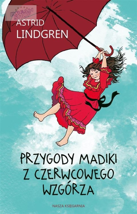 Przygody Madiki z Czerwcowego Wzgórza Przygody Madiki z Czerwcowego Wzgórza