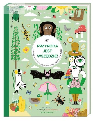 Przyroda jest wszędzie! Śledztwo w sprawie...