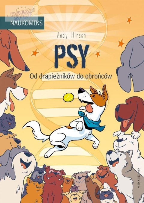 Psy - od drapieżników do obrońców Psy - od drapieżników do obrońców
