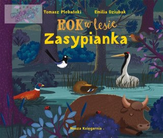 Rok w lesie. Zasypianka