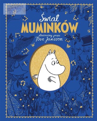 Świat Muminków stworzony przez Tove Jansson