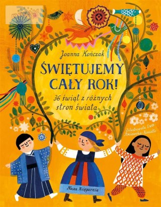 Świętujemy cały rok! 36 świąt z różnych stron...