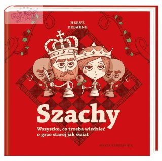 Szachy. Wszystko, co trzeba wiedzieć o grze..