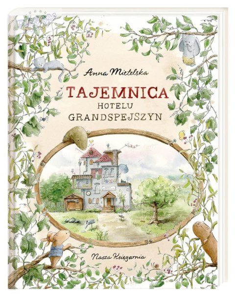 Tajemnica Hotelu Grandspejszyn Tajemnica Hotelu Grandspejszyn