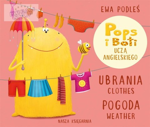 Ubrania i pogoda. Pops i Boti uczą angielskiego Ubrania i pogoda. Pops i Boti uczą angielskiego