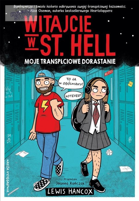 Witajcie w St. Hell. Moje transpłciowe dorastanie