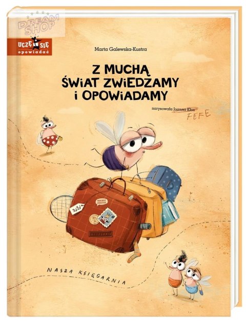 Z muchą świat zwiedzamy i opowiadamy Z muchą świat zwiedzamy i opowiadamy