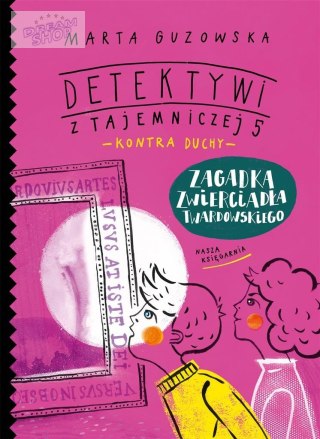 Zagadka zwierciadła Twardowskiego