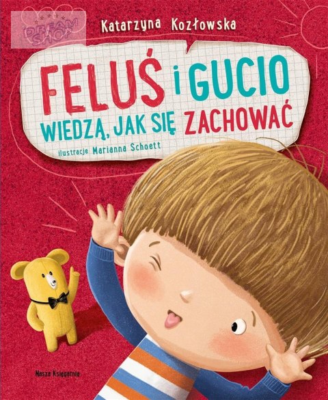 Feluś i Gucio wiedzą, jak się zachować Feluś i Gucio wiedzą, jak się zachować